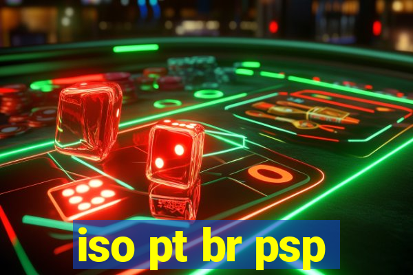 iso pt br psp